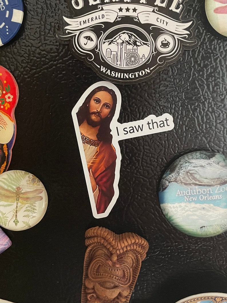 Jesus habe ich gesehen Magnet Lustige Magnete Geschenke Magnete für Kühlschrank Magnete für Auto Lustiger Magnet Bild 2