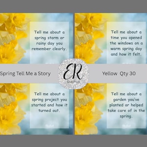 May include: Four cards with spring prompts, featuring yellow daffodils and a soft blue background. Text includes "Tell me about a spring storm" and "Tell me about a garden." The cards are labeled "Spring Tell Me a Story" and "Yellow Qty 30."