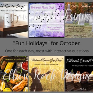 May include: A collection of six images advertising "Fun Holidays" for October. The images showcase various holidays, such as World Smile Day, Universal Music Day, and National Food Day, each accompanied by interactive questions and decorative designs.