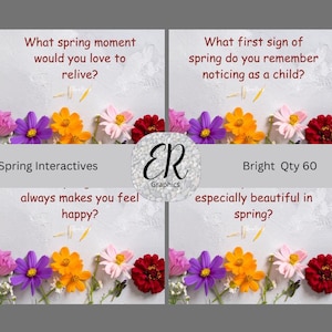 May include: Four square images with spring-themed text and colorful flowers. The text includes questions about spring. Flowers include pink, purple, orange, and red blooms. The words "Spring Interactives" and "Bright Qty 60" are also visible.