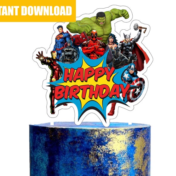 Printable Superheroes Cake Topper· Birthday Party· Superheroes · Cake Decorations · Download ·DIGITAL FILE