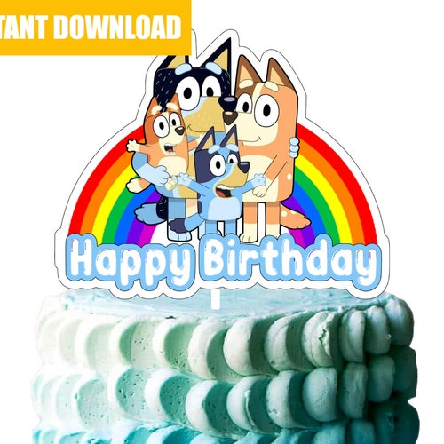 Printable Bluey Cake Topper Birthday Party Bluey Cake - Etsy
