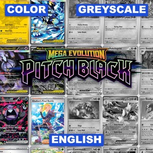 May include: A collection of trading cards featuring various characters and game text, organized in a grid. The central graphic displays the text Mega Evolution Pitch Black in a stylized font. Some cards are in full color, while others are in grayscale.