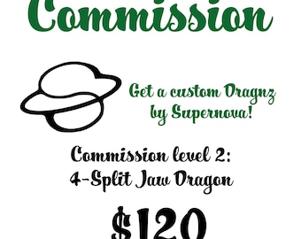 Encargo - Dragón personalizado - Nivel 2: Mandíbula de 4 hendiduras