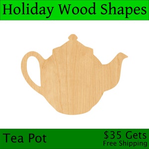 May include: A wooden tea pot shape, unfinished and ready to be painted or stained.  The shape is a classic tea pot with a lid, spout, and handle.  The wood is a light brown color.