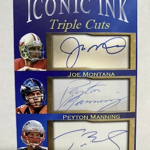 May include: A blue and gold card with the title "Iconic Ink Triple Cuts" and three signatures: Joe Montana, Peyton Manning, and Tom Brady.