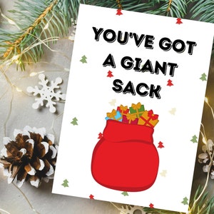 Giant Sack Funny Christmas Card, digital download, printable Christmas card, card for him, for husband, for boyfriend