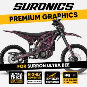 May include: A black and pink Surron Ultra Bee electric dirt bike with a splatter design. The image includes the text "SURONICS PREMIUM GRAPHICS" and details about the product's thickness, adhesive, and print quality.