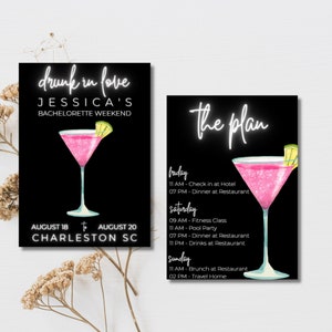 May include: A black and white invitation for a bachelorette weekend in Charleston, South Carolina. The invitation features a pink martini glass with a lime wedge and the text "drunk in love Jessica's Bachelorette Weekend" and "August 18 to August 20 Charleston SC". The second card features a pink martini glass with a lime wedge and the text "The Plan" in neon white letters. The plan includes a list of activities for Friday, Saturday, and Sunday.