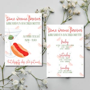 May include: Two printable cards for a hen party in Austin, Texas. The cards are decorated with a hot dog and martini glass graphic. The text on the cards reads "Same weenie forever" and "Miranda's Bachelorette". The cards also include a schedule of events for the weekend.