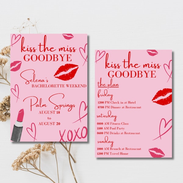 Kiss the Miss Goodbye | Goodbye Miss, Hello Mrs. Bachelorette Invitation/Email & Itinerary Template, Bachelorette Weekend, Instant Download