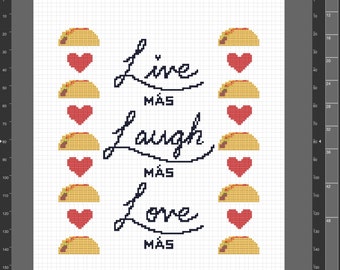 Live mas, Laugh mas, Love mas - Cross Stitch Pattern