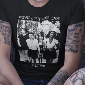 The Craft We Are The Weirdos Mister 1 Tshirt 90s Vintage Best Gift T Shirt Man Woman tee shirt free shipping