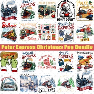The Polar Express Christmas Png Bundle, Believe Christmas, North Pole Magic Png, Vintage Christmas Png, Christmas Movie, Merry Christmas