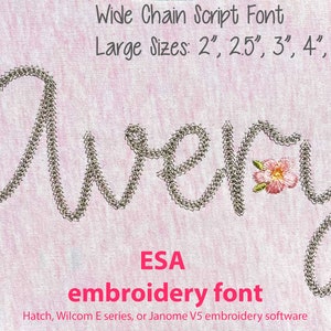ESA font Wide Chain Script #2 Machine Embroidery Font Alphabet 4 LARGE sizes:  2&quot;, 3&quot;, 4&quot;, 5&quot; 1100