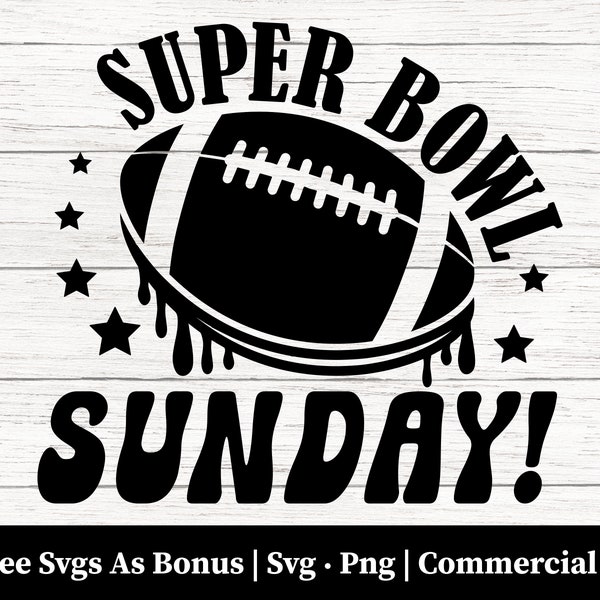 Super Bowl Sunday Svg Png Files,Super Bowl 2024,LVI Svg,Funny Super bowl Design,Digital download, Cricut Files