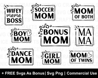 Svg Png files, Mother's Day SVG, Mom Svg, Mom Life Svg, Funny Mothers Day Svg, Mother's Day PNG, Gift For Mom Svg, Mom Cut File for Cricut