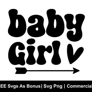 Baby Svg, Baby Girl SVG, Newborn Svg, Baby Quote Svg, Funny Baby Svg, Baby Boy, Baby Cut File for Cricut