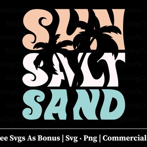 Sun Salt Sand Svg, Png, Palm Tree Svg, Beach Svg, Summer Svg, Vacations Svg, Cricut Files