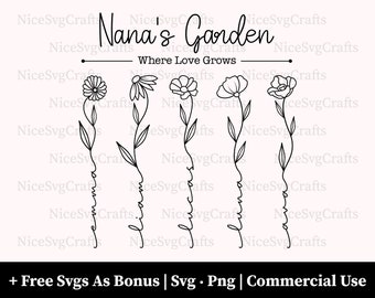 Nanas Garden Where Love Grows Svg, Png Files, Gift for Grandmother Svg, Wildflower Svg, Custom Name Svg, Personalized Svg, Cricut Files