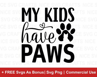 I miei bambini hanno le zampe in formato SVG, gatto in formato Svg, gatto divertente in formato Svg, mamma gatto in formato SVG, gattino in formato Svg, amante del gatto in formato Svg, citazioni di gatto in formato Svg, madre gatto in formato SVG, gatto divertente in formato Svg
