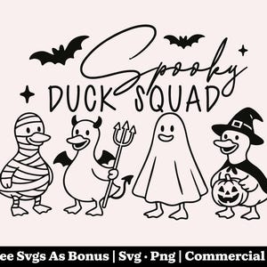 May include: Black and white illustration of four ducks dressed in Halloween costumes. One is wrapped in bandages, another is a devil, a third is a ghost, and the last is a witch holding a pumpkin. The text "Spooky Duck Squad" is above the ducks.