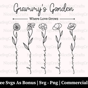 Grammys Garden Where Love Grows Svg, Archivos Png, Regalo para la abuela Svg, Wildflower Svg, Nombre personalizado Svg, Svg personalizado, Archivos Cricut