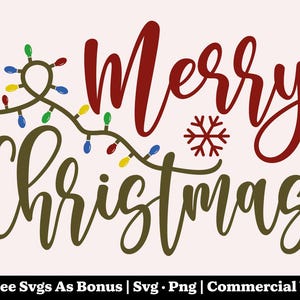 May include: A festive graphic with the words "Merry Christmas" in a script font. The word "Merry" is in red, and "Christmas" is in olive green. A string of colorful Christmas lights and a snowflake are also included.