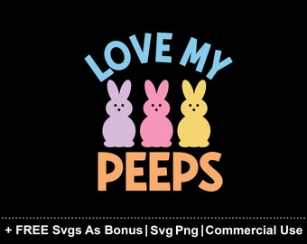 Easter Peeps svg, Kids Easter svg, Easter Bunny svg, Easter Peeps png, Easter Sign svg, Easter Family Shirt, Cute Easter Day Shirt