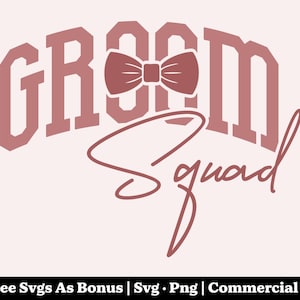 Bruidegom Squad SVG PNG-bestanden - bruidsjonkers partij ontwerp - vrijgezellenfeest cadeau - groepskleding bruiloft