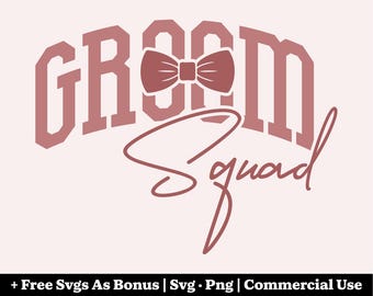 Bräutigam Squad SVG-PNG-Dateien - Trauzeugen Party Design - Junggesellenabschied Geschenk - Hochzeit Gruppenkleid