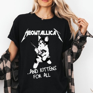 Meowtallica Cat T-shirt, Kittens For All, Rock band, Rocker Cats, Hard Rock Music,  Felines, Kitty Cats, Pussycats