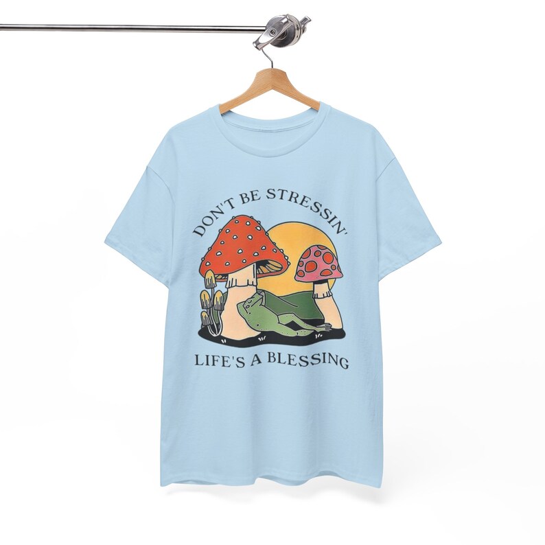 Don't Stress T-shirt - Don't Be Stressin' Life A Blessing -Unisex Heavy Cotton Tee immagine 10