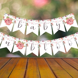 Fai da te Baby in Bloom Banner, Decorazione floreale Baby Shower STAMPABILE, Download istantaneo