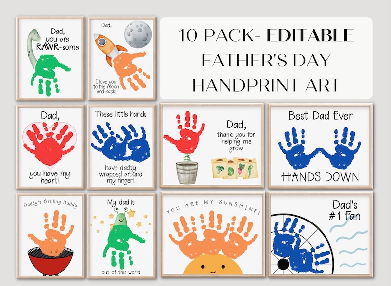 May include: Ten printable Father's Day cards featuring handprint art with different themes. The cards include phrases like "You are my sunshine!" and "Best Dad Ever".