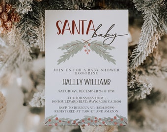 May include: A Christmas-themed baby shower invitation with a red and green holly design. The invitation reads "Santa Baby" and includes the name "Halley Williams" and details for the shower.