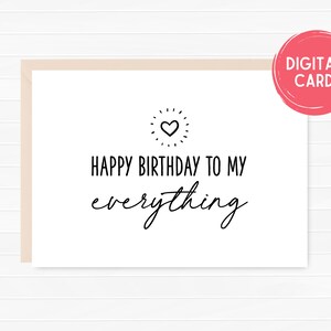 Gelukkige verjaardag aan mijn alles kaart, vrouw kaart, man kaart, vriend verjaardagskaart, vriendin, verjaardagskaart voor haar, instant download