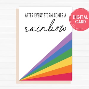 After Every Storm Comes A Rainbow Card, Greeting Card, Thinking Of You Card, Sympathy Card, Rainbow Card, Loss Card, PDF, JPEG, Digital Card