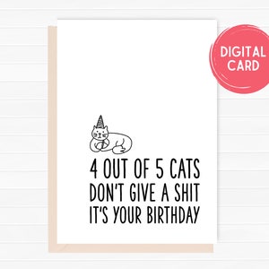 Cat Birthday Card, Funny Birthday Card, Cat Lady Card, Cat Lover Birthday Gift, Instant Download, Card For Her, Him, Girlfriend, Boyfriend