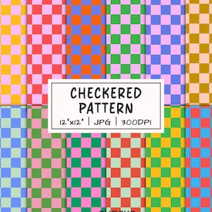 May include: A digital collection of twelve distinct checkered patterns featuring various color combinations including yellow, pink, orange, blue, green, and red. A white rectangular label displays the text CHECKERED PATTERN 12"x12" | JPG | 300DPI.