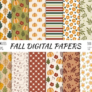 May include: A collection of seamless digital papers with fall-themed patterns. Designs include pumpkins, leaves, flowers, and plaid in shades of orange, green, and brown. The text "FALL DIGITAL PAPERS" is displayed in black.