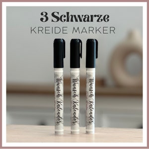 Schwarze Kreide Marker, Set mit 3 schwarzen Markern, Chalkboard Marker, Wunsch Kalender Stifte. Kreidemarker