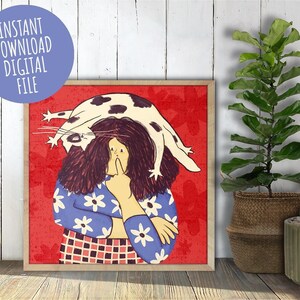 Instant Download Digital File / Cat Ladys / Digital Art Print / Illustration / Home Decor Printable / Wall Art / Woman & Cat / Funny cat