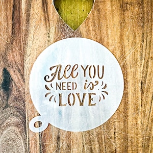 All You Need Is Love Coffee Stencil, Valentines Stencil, Love Stencil, Cappuccino Duster, Café Life, The Beatles