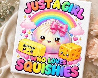 Cute Just a Girl Who Loves Squishies PNG, Kawaii Squishy Dumpling Design, Cute Pastel Sublimation Download
