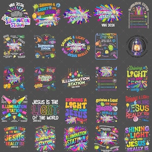 May include: A collection of twenty-five digital graphic designs featuring the text Illumination Station VBS 2026, Shining a Light on Who Jesus Really Is, and Jesus is the Light of the World, displayed in vibrant, multi-colored typography and icons.