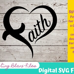 Faith Herz SVG Datei perfekt für Cricut, Cameo, oder Silhouette, Lasergravur Glowforge, Christus, Jesus, Taufe, Kommunion, Religion