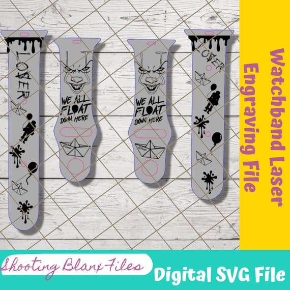 Pennywise Watch band, Clown, IT, Watchband File, SVG, watch Band Design, Laser Engraved, Laser Ready File, Glowforge Ready