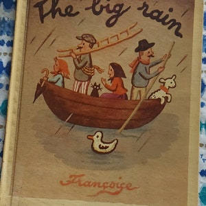 Vintage 1961 The Big Rain Children&#39;s Book By Francoise Library Cloth Over Board