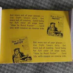 May include: Yellow pamphlet with text promoting "How to Read Faster" and "Sight Savers." The pamphlet includes illustrations of a man reading and text that encourages better reading and vision. The text is in black.